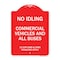 Signmission No Idling Commercial Vehicles and All Buses 13 CCR 2480 and 2485 Penalties Apply, RW-1824-23845 A-DES-RW-1824-23845 - alternate 1